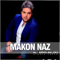 Ali Abdolmaleki - Makon Naz
