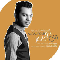 Ali Valipour - Man Ba To Kamelam