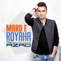 Azad - Marde Royaha