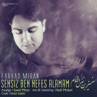 Farhad Miran - Sensiz Ben Nefes Alamam