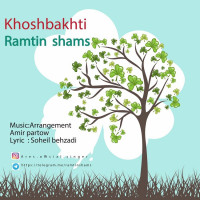 Ramtin Shams - Khoshbakhti