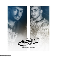 Behzad Pax Ft Maziyar - Tane Zakhmi