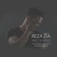 Reza Zia - Hale Kharab