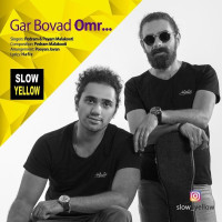 Slow Yellow - Gar Bovad Omr