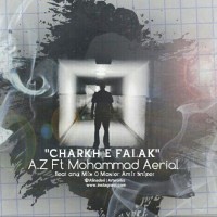 A.z Ft Mohammad Aerial - Charkhe Falak