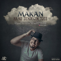 Makan - Hame Zendegim Toei