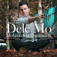 Mohsen Ebrahimzadeh - Dele Mo