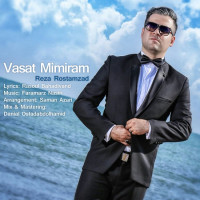 Reza Rostamzad - Vasat Mimiram