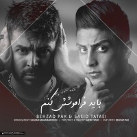 Behzad Pax & Saeed Tataii - Bayad Faramooshesh Konam