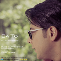Ali Haghshenas - Ba To