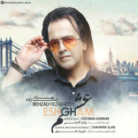 Behzad Rezazadeh - Eshgham