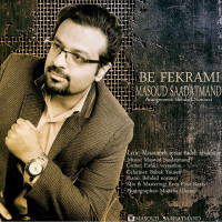 Masoud Saadatmand - Be Fekrami