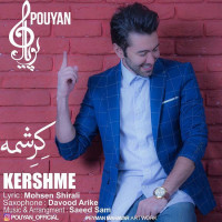 Pouyan - Kereshmeh