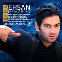 Ehsan Memarian - Bia Bia