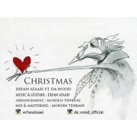 Erfan Ataaei Ft Da.Wood - Christmas