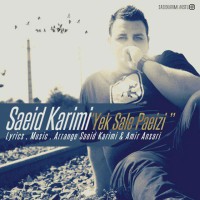 Saeed Karimi - Yek Sale Paeizi