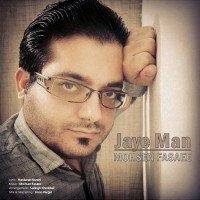 Mohsen Fasaee - Jaye Man