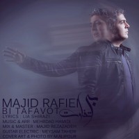 Majid Rafiei - Bi Tafavot