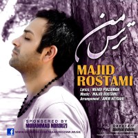 Majid Rostami - Tarse Man