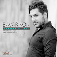Bahman Nejati - Bavar Kon