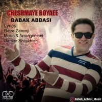 Babak Abbasi - Cheshmaye Royaei