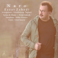 Ezzat Zahedi - Naro