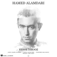 Hamed Alamdari - Hesse Dirooz
