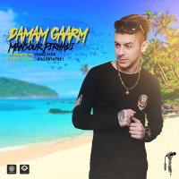 Mansour Pirhadi - Damam Garm