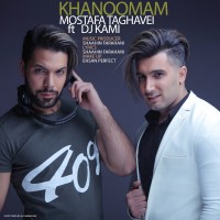 Mostafa Taghvaei Ft DJ Kami - Khanoomam