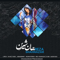 Reza Shahnazar - Jane Shirin