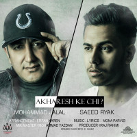 Mohammad Jalali & Saeed Ryak - Akharesh Ke Chi