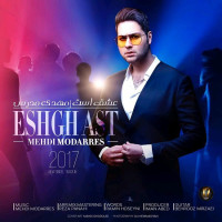 Mehdi Modarres - Eshgh Ast