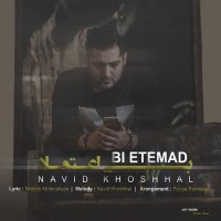 Navid Khoshhal - Bi Etemad