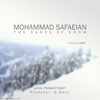 Mohammad Safaeian - The Dance Of Snow