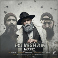 Moein Z - Pir Misham