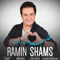 Ramin Shams - Ghalbam Vase To Mizane