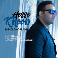 Mehdi Ghorbani - Hesse Khoob