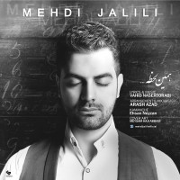 Mehdi Jalili - Hamin Lahzeh