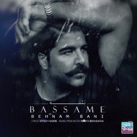 Behnam Bani - Bassame