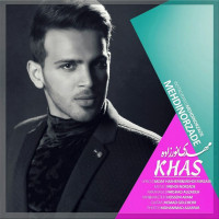 Mehdi Norzadeh - Khas