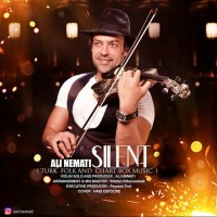 Ali Nemati - Silent