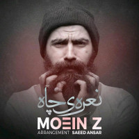 Moein Z - Nareye Chaah