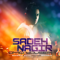 Omid Yousefi - Sadeh Nagir