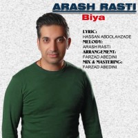 Arash Rasti - Biya