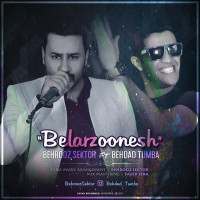 Behrooz Sektor Ft Behdad Tumba - Belarzoonesh