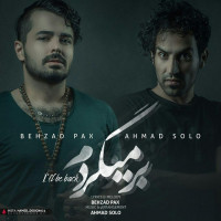 Behzad Pax & Ahmad Solo - Barmigardam