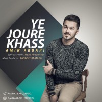 Amin Akbari - Ye Joure Khas