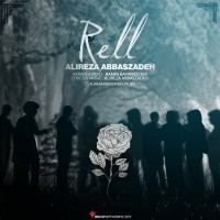 Alireza Abbaszadeh - Rell