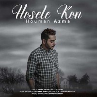 Houman Azma - Hosele Kon