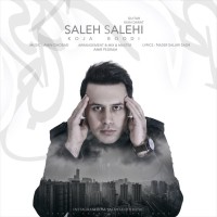Saleh Salehi - Koja Boodi